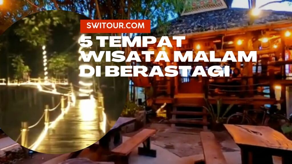 wisata malam di Berastagi