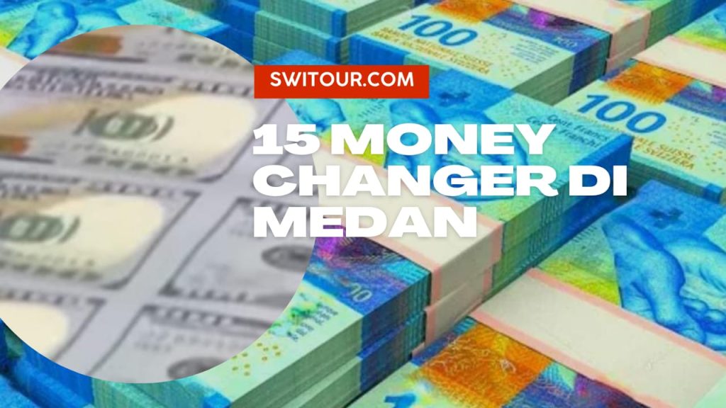 Money Changer di Medan