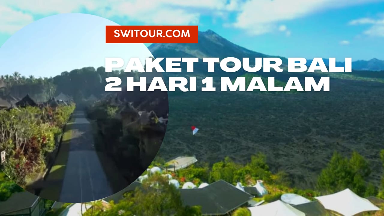 Paket Tour Bali 2 Hari 1 Malam