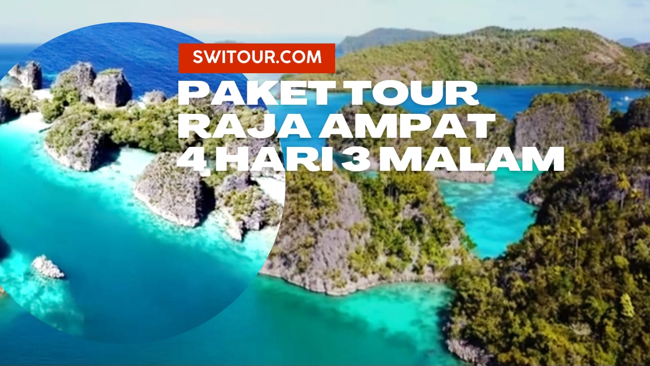 Paket Tour Raja Ampat