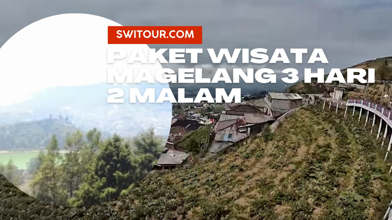 Paket WIsata Magelang