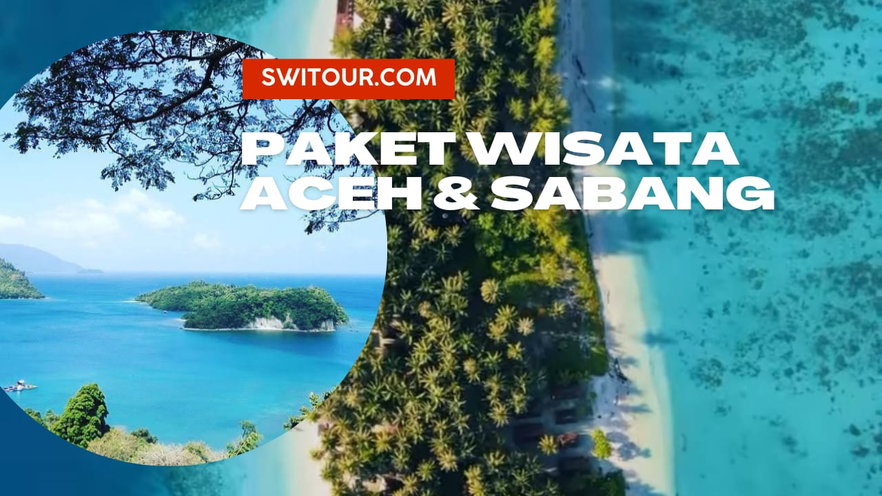 Paket Wisata Aceh