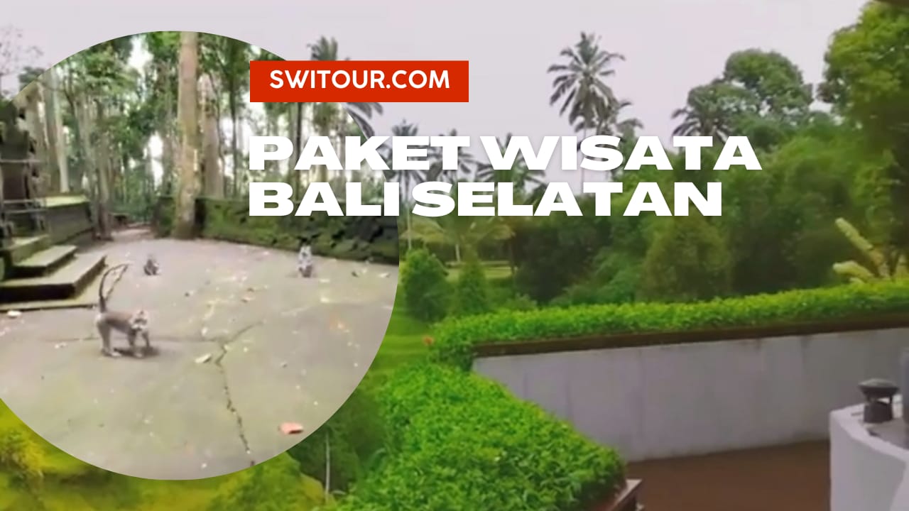 Paket Wisata Bali Selatan