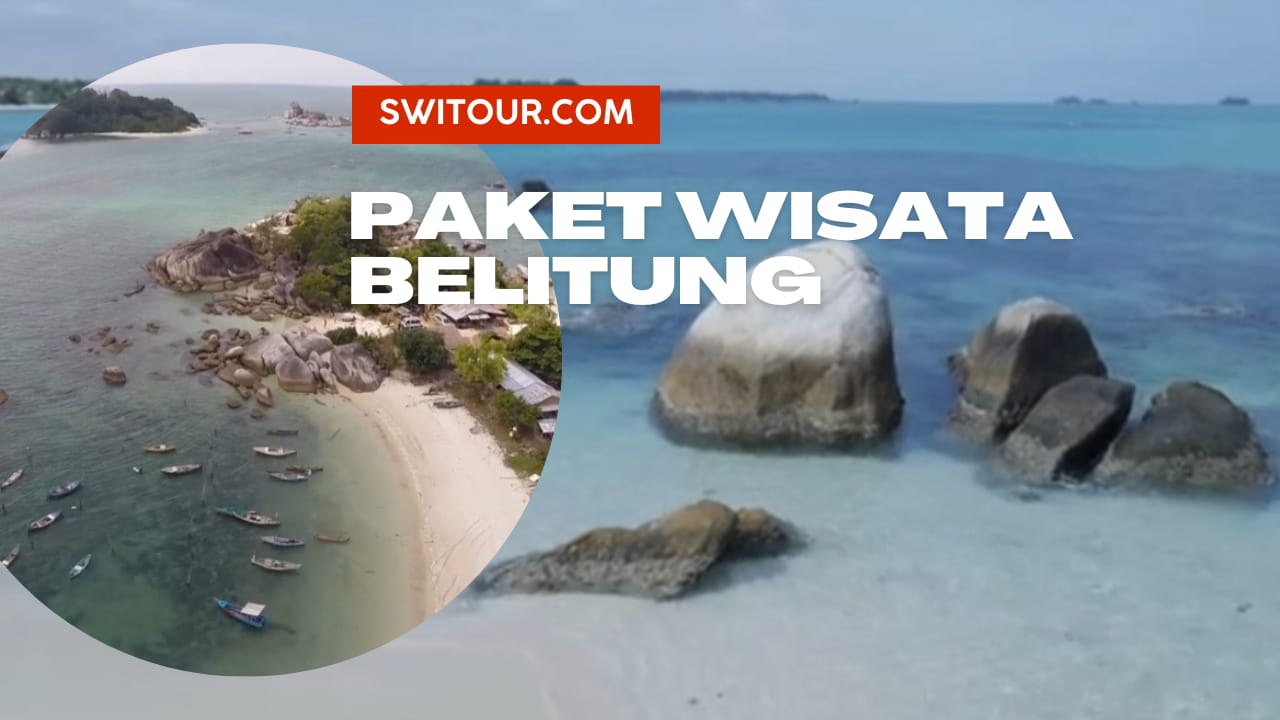 Paket Wisata Belitung