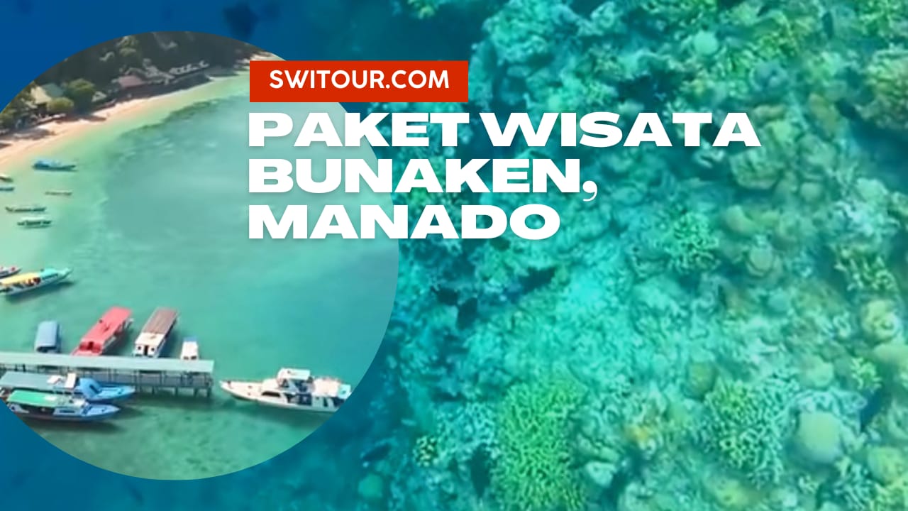 Paket Wisata Bunaken