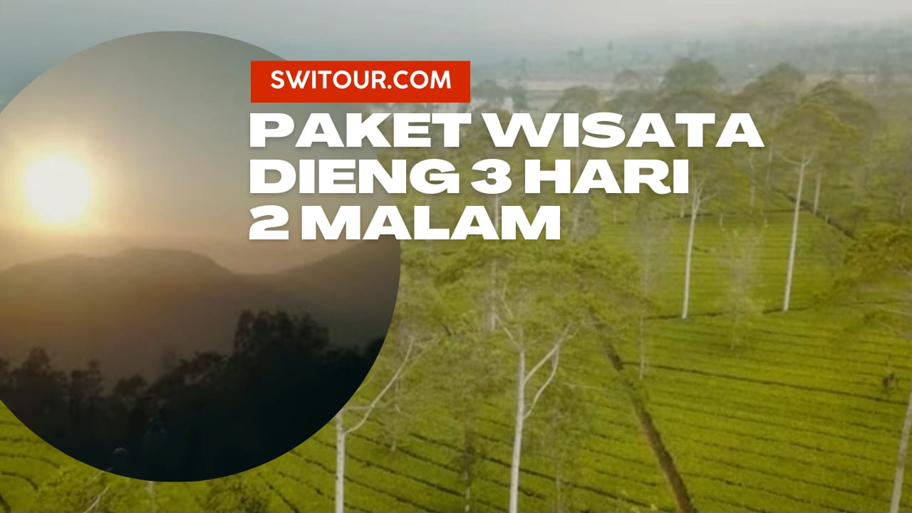 Paket Wisata Dieng