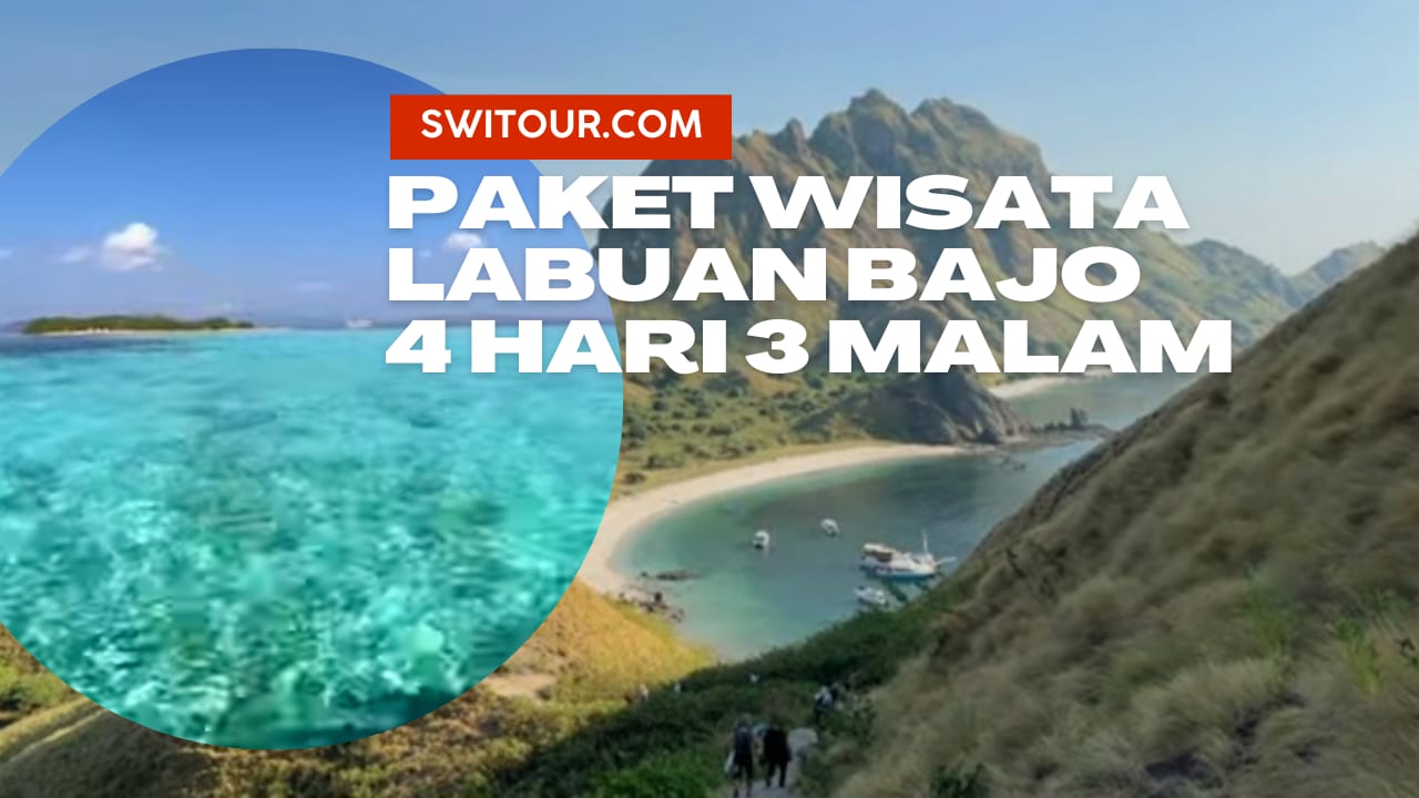 Paket Wisata Labuan Bajo