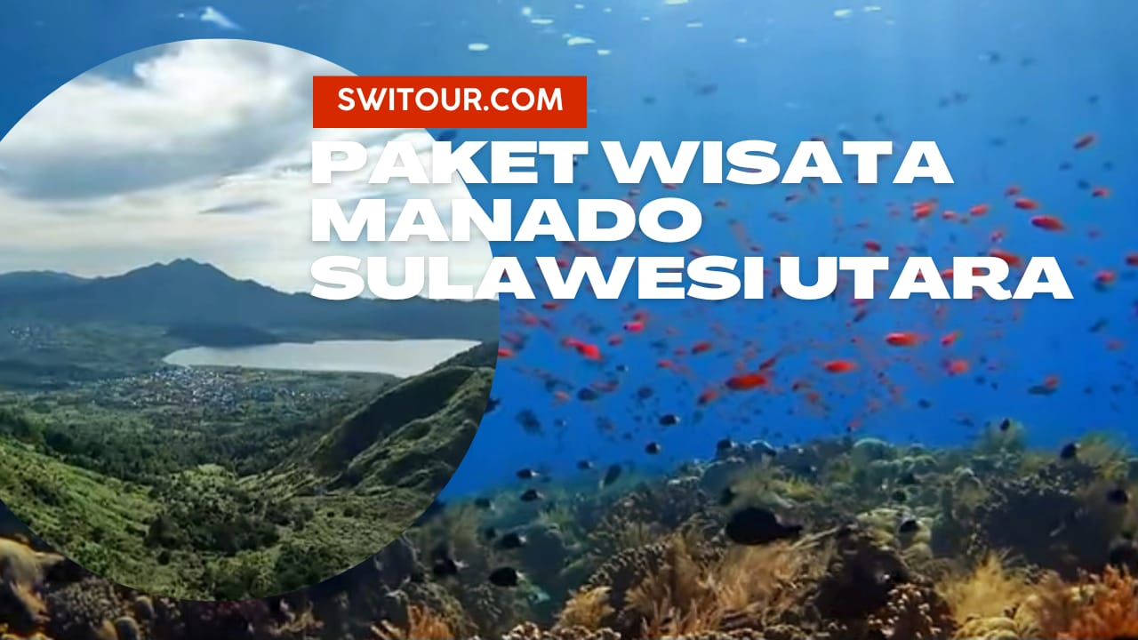 Paket Wisata Manado