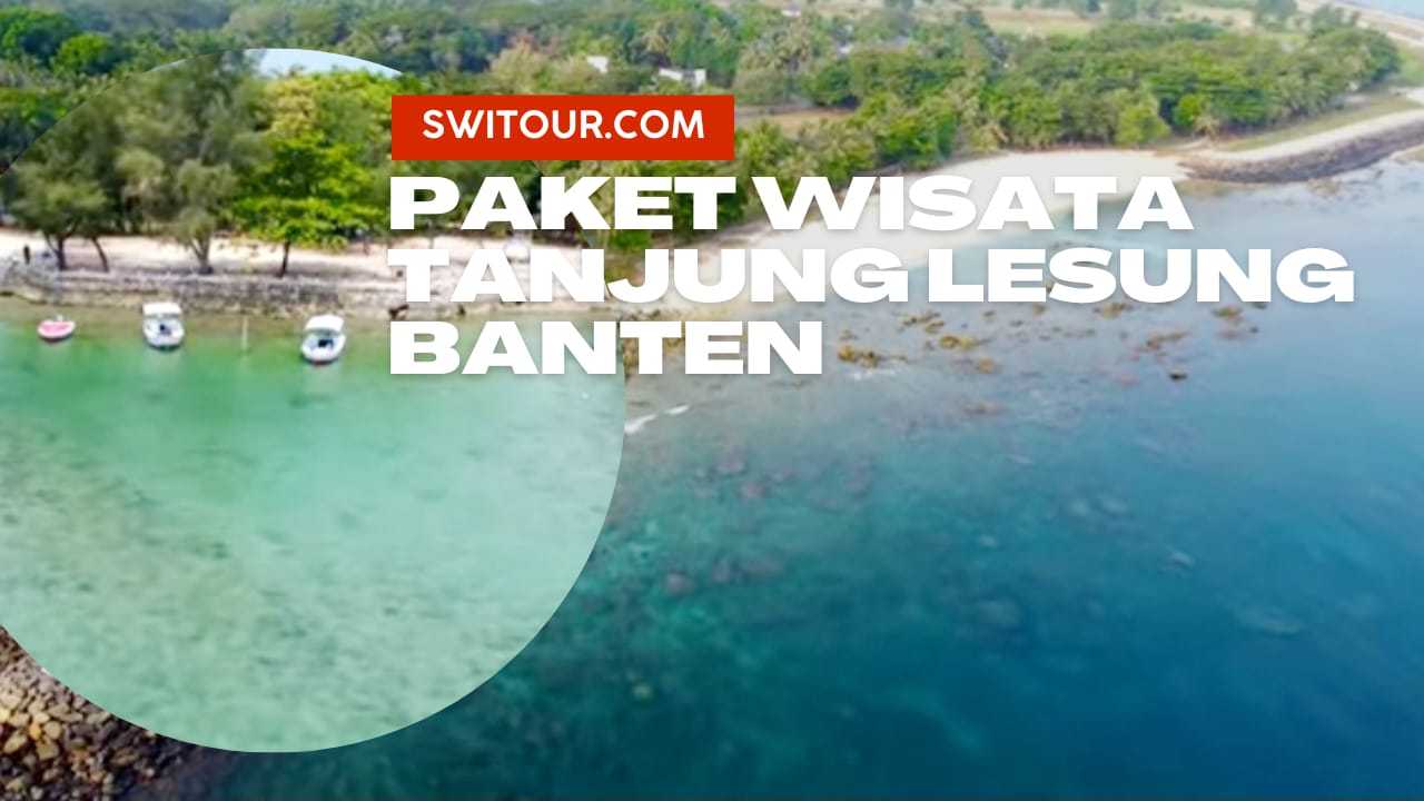 Paket Wisata Tanjung Lesung