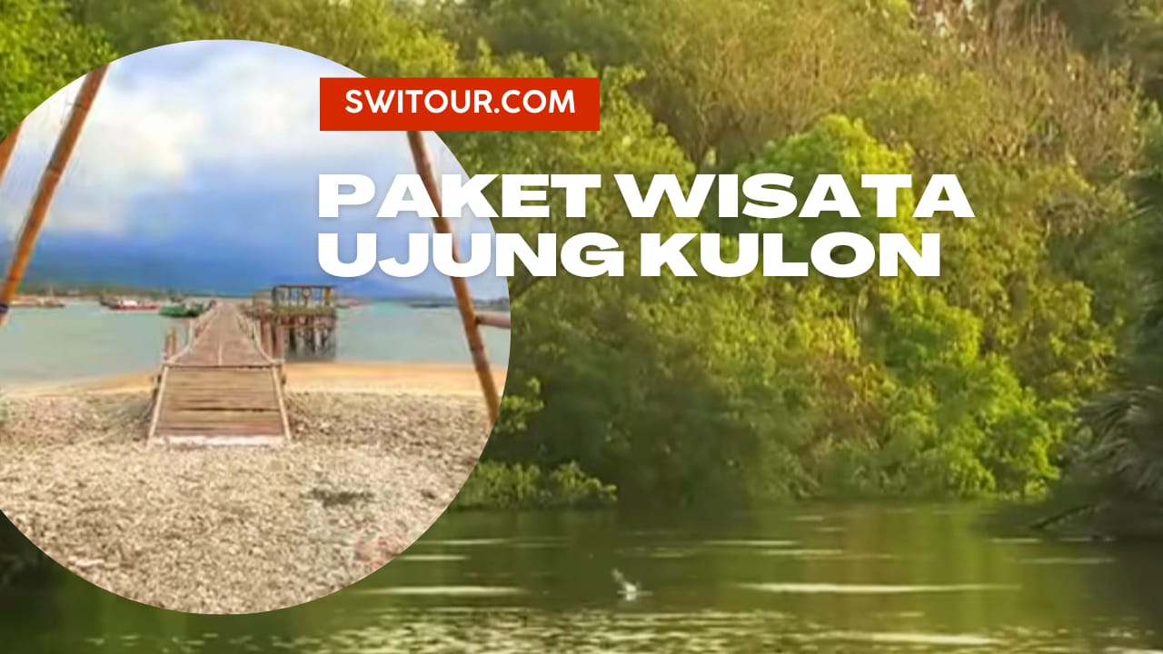 Paket Wisata Ujung Kulon