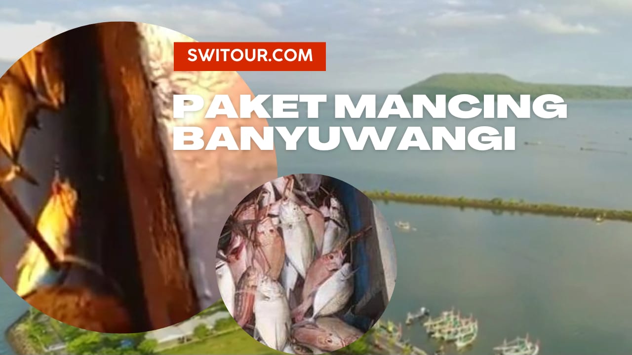 Paket Mancing Banyuwangi