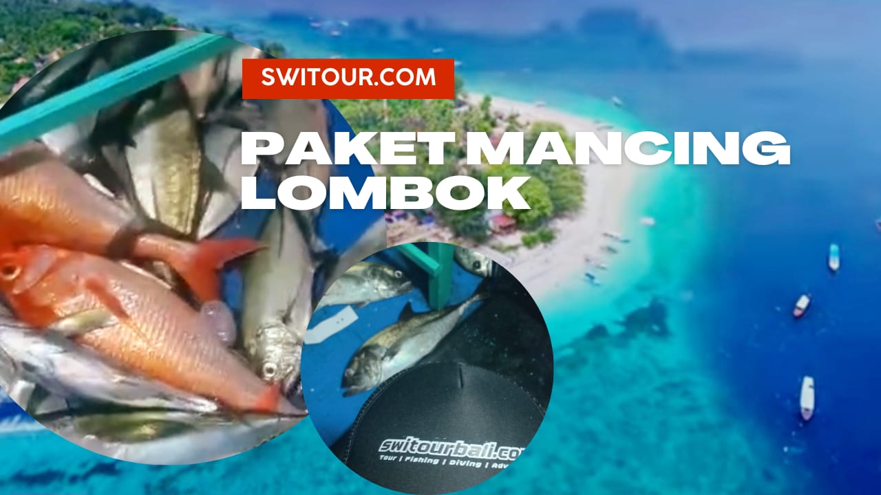 Paket Mancing Lombok