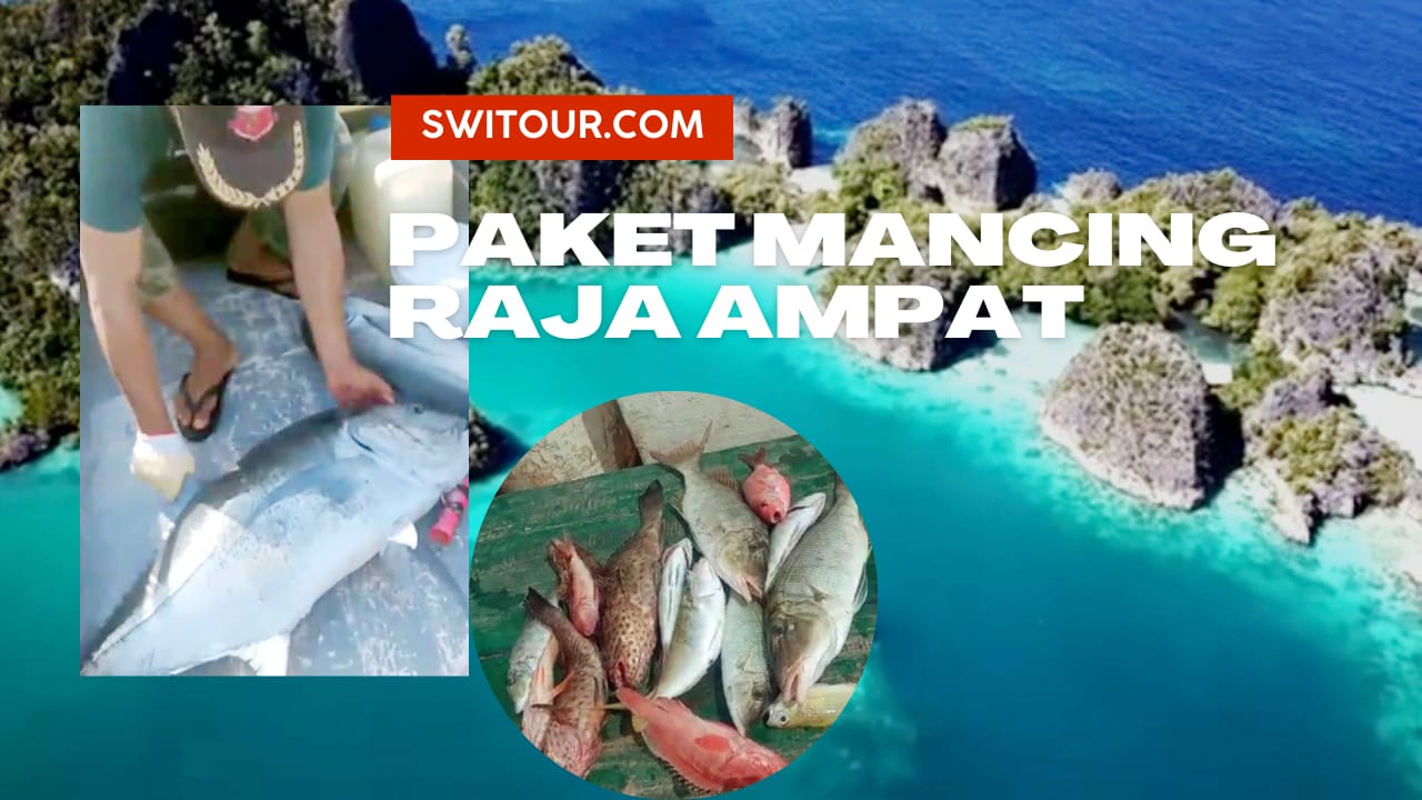 Paket Mancing Raja Ampat