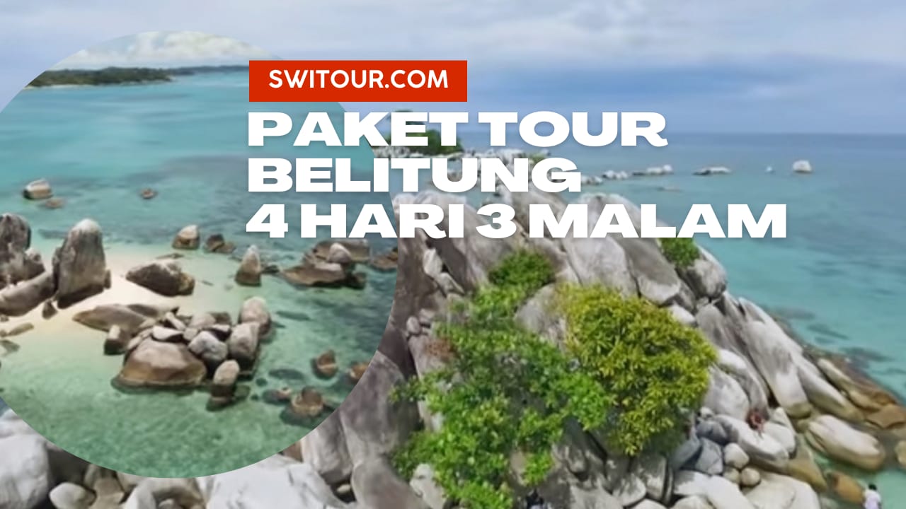 Paket Tour Belitung