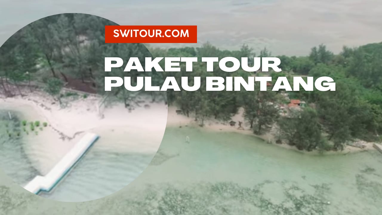 Paket Tour Pulau Bintang