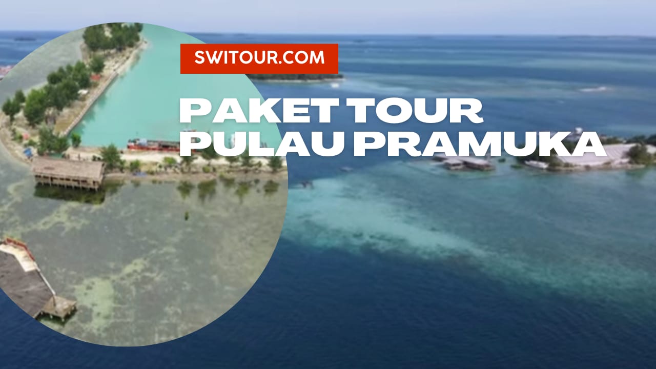 Paket Tour Pulau Pramuka