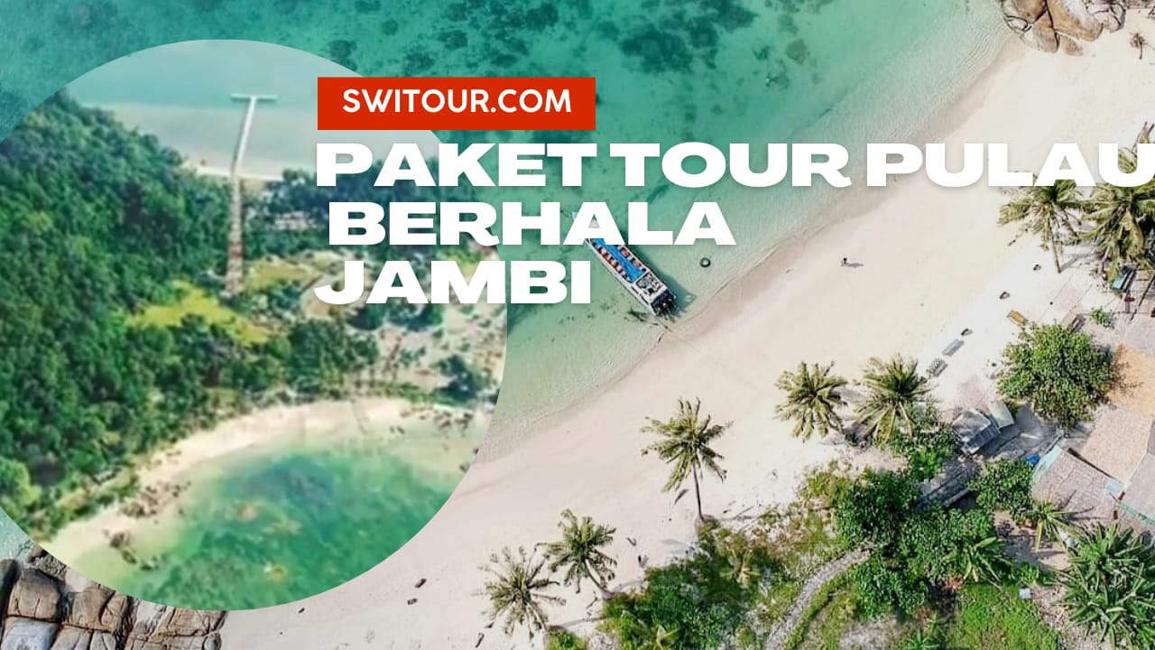 Paket Tour Pulau Berhala
