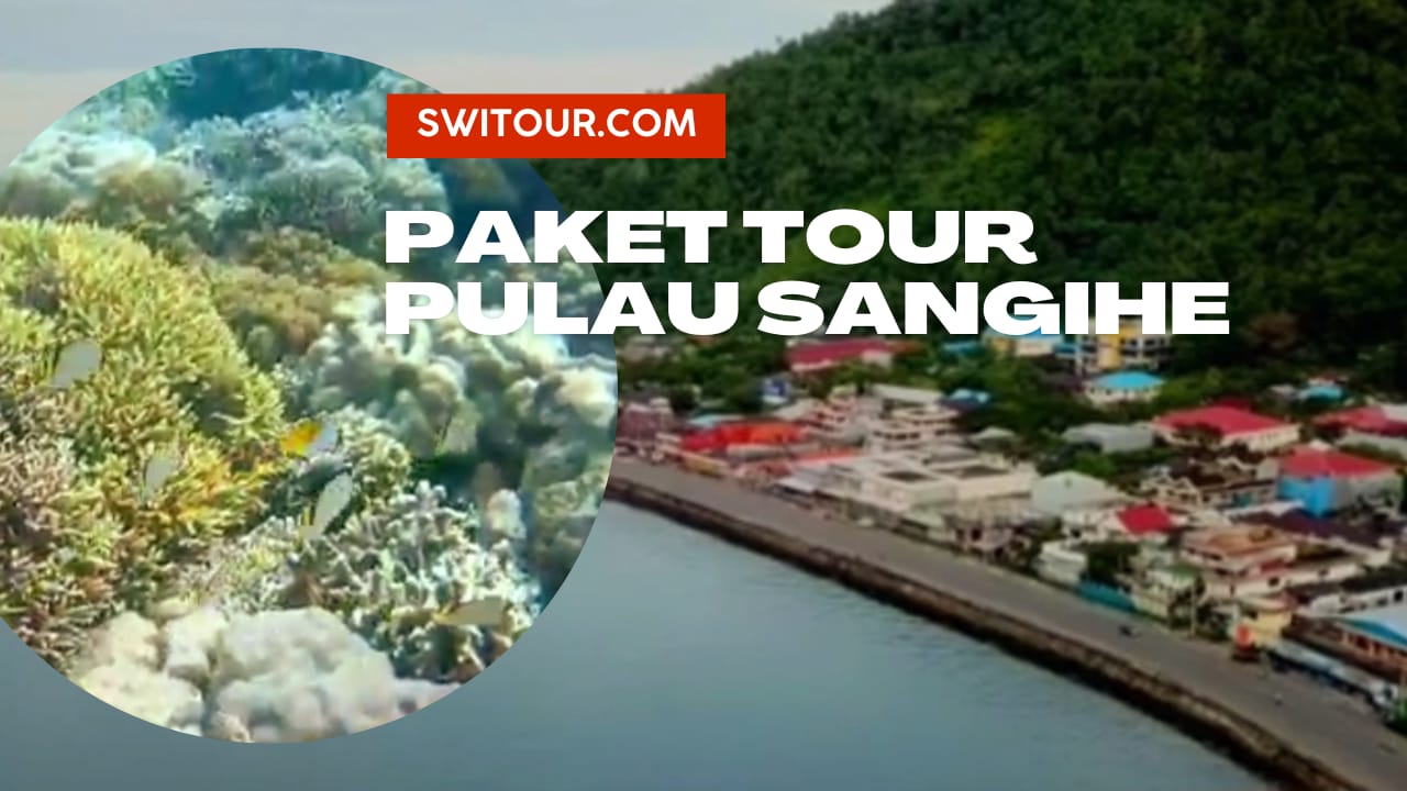 Paket Tour Pulau Sangihe